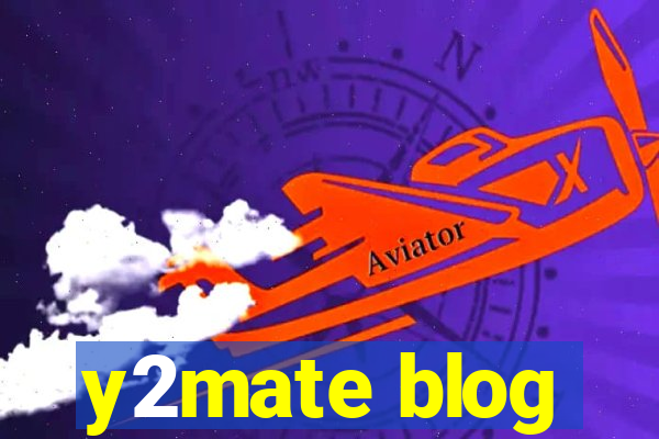 y2mate blog